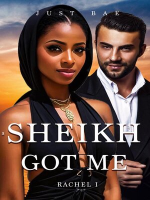 A Sheikh Got Me - ebook